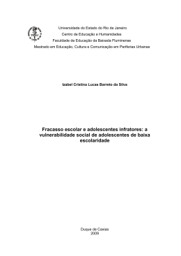 Fracasso escolar e adolescentes infratores: a vulnerabilidade social