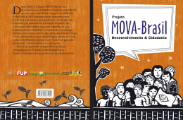 Desde 2004, o Projeto MOVA-Brasil vem dedicando