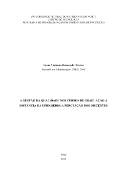 a gest&atilde;o da qualidade nos cursos de gradua&ccedil;&atilde;o a dist&acirc;ncia da ufrn