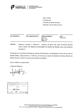Exmo. Senhor Presidente da
