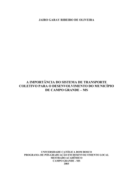 a import&acirc;ncia do sistema de transporte coletivo para o