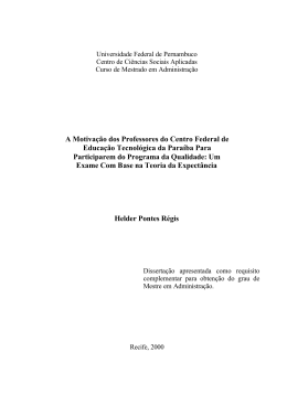 A Motiva&ccedil;&atilde;o dos Professores do Centro Federal de