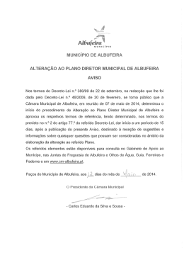 Nos termos do Decreto-Lei n.° 380/99 de 22 de setembro, na