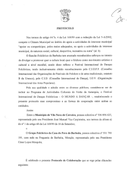 PROTOCOLO Nos termos do artigo 64.°n. 4 da Lei 169/99 com a