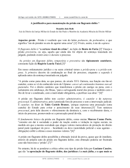 A Justificativa para manuten&ccedil;&atilde;o da pris&atilde;o em flagrante delito