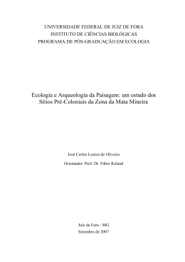 Ecologia e Arqueologia da Paisagem: um estudo dos Sítios