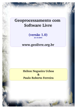 Geoprocessamento com Software Livre (vers&atilde;o 1.0)