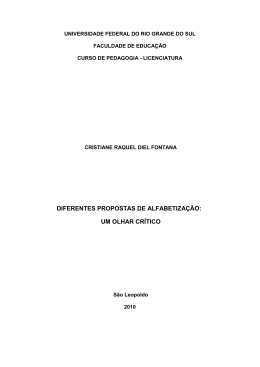 Diferentes propostas de alfabetização: um olhar crítico