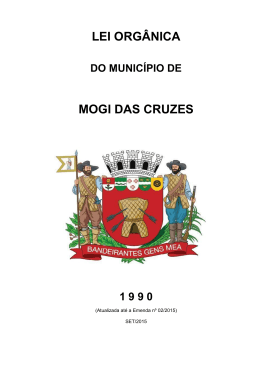 lei org&acirc;nica do munic&iacute;pio - C&acirc;mara Municipal de Mogi das Cruzes