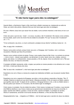 "E não havia lugar para eles na estalagem"