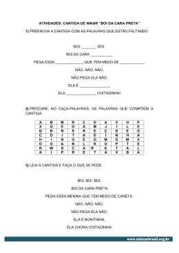 ATIVIDADES: CANTIGA DE NINAR “BOI DA CARA PRETA” 1
