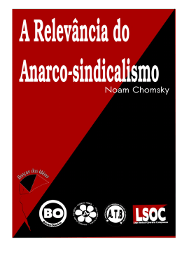 A Relevância do anarco-sindicalismo - 1