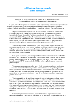 A R&uacute;ssia ensinou ao mundo como perseguir