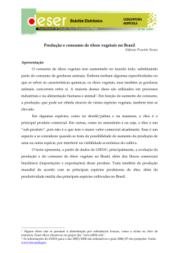 Produ&ccedil;&atilde;o e consumo de &oacute;leos vegetais no Brasil