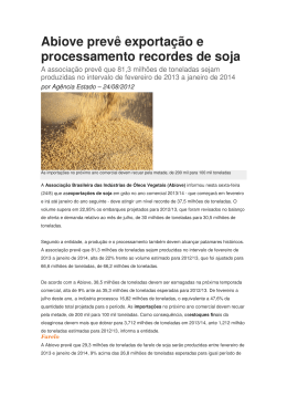 Abiove prev&ecirc; exporta&ccedil;&atilde;o e processamento recordes de soja