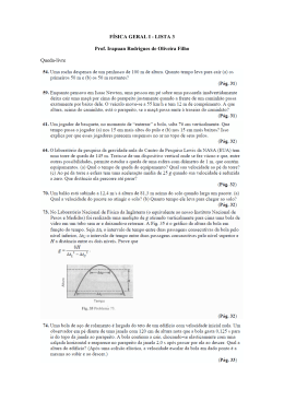 FÍSICA GERAL I - LISTA 3 Prof. Irapuan Rodrigues de Oliveira Filho