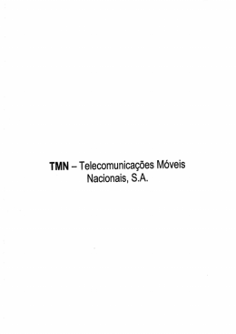 TMN - Telecomunica&ccedil;&otilde;es M&oacute;veis Nacionais, S.A.