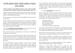 VOC&Ecirc; QUER UMA VIS&Atilde;O AMPLA PARA SUA VIDA?