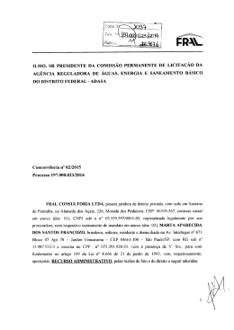 Recurso interposto, tempestivamente, pela empresa FRAL
