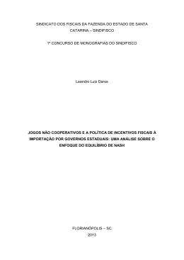 Jogos n&atilde;o cooperativos e a pol&iacute;tica de incentivos fiscais