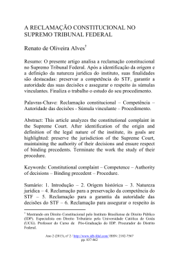 A RECLAMA&Ccedil;&Atilde;O CONSTITUCIONAL NO SUPREMO TRIBUNAL