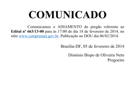 Brasília-DF, 05 de fevereiro de 2014 Dionísio Bispo de Oliveira Neto