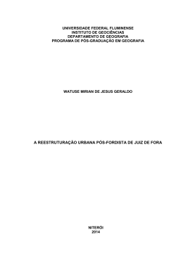 a reestruturação urbana pós-fordista de juiz de fora
