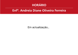 HORÁRIO Enfª. Andreia Diane Oliveira Ferreira