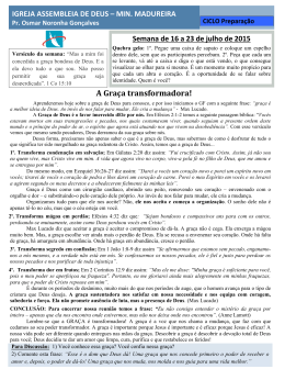A Gra&ccedil;a transformadora!