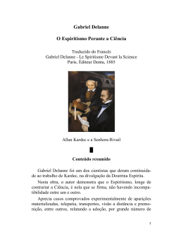Gabriel Delanne O Espiritismo Perante a Ci&ecirc;ncia