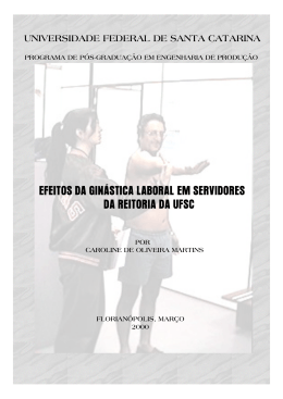 efeitos da gin&aacute;stica laboral em servidores da reitoria da ufsc