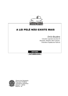 A LEI PEL&Eacute; N&Atilde;O EXISTE MAIS