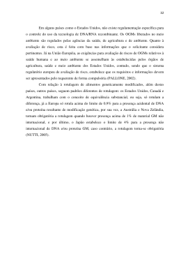 Em alguns pa&iacute;ses como o Estados Unidos, n&atilde;o existe