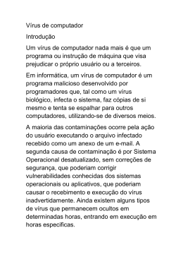 V&iacute;rus de computador Introdu&ccedil;&atilde;o Um v&iacute;rus de computador nada mais