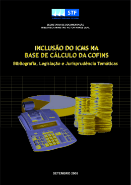 Inclus&atilde;o do ICMS na Base de C&aacute;lculo da COFINS setembro 2008