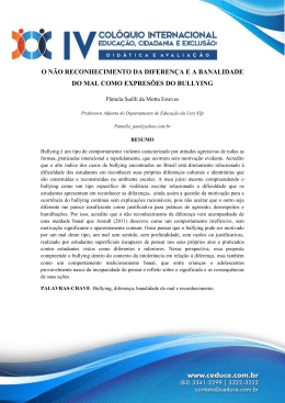 o não reconhecimento da diferença e a banalidade do mal como