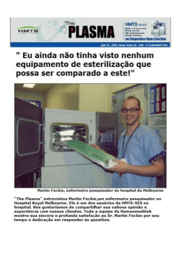 " Eu ainda n&atilde;o tinha 1nisto nenhum equipamento de
