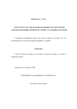 decreto n.º 67/ix elevação da vila de oliveira do bairro, no concelho