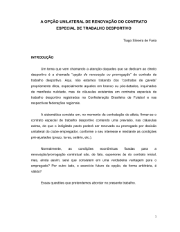 a op&ccedil;&atilde;o unilateral de renova&ccedil;&atilde;o do contrato