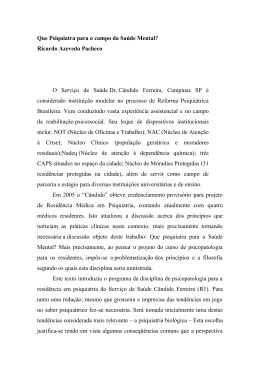 Que Psiquiatra para o campo da Saúde Mental? Ricardo Azevedo