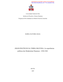 JOGOS POL&Iacute;TICOS NA TERRA IMATURA