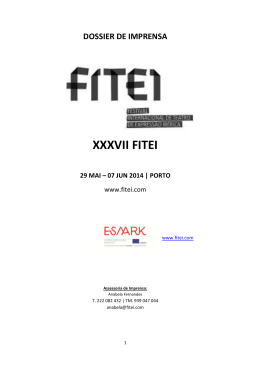 dossier de imprensa xxxvii fitei 29 mai &ndash; 07 jun 2014 | porto