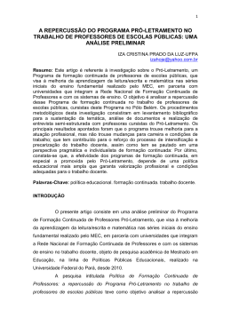 a repercuss&atilde;o do programa pr&oacute;-letramento no trabalho de