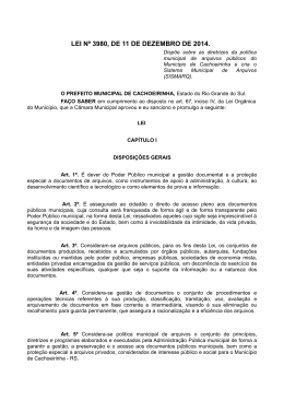 Disp&otilde;e sobre as diretrizes da pol&iacute;tica municipal de arquivos p&uacute;blicos