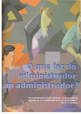 Que faz do administrador um administrador?