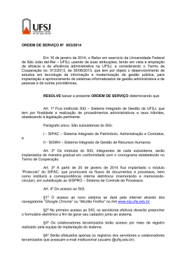 ORDEM DE SERVIÇO No 003/2014 Em 16 de janeiro de 2014, o