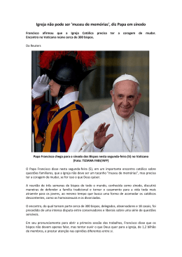 Igreja não pode ser `museu de memórias`, diz Papa em sínodo