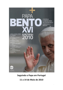 Seguindo o Papa em Portugal 11 a 14 de Maio de 2010