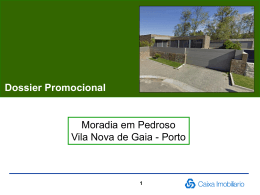 Dossier Promocional Moradia em Pedroso Vila Nova de Gaia