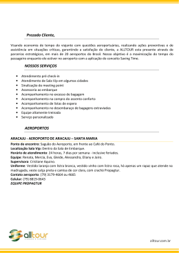 Prezado Cliente, NOSSOS SERVI&Ccedil;OS AEROPORTOS